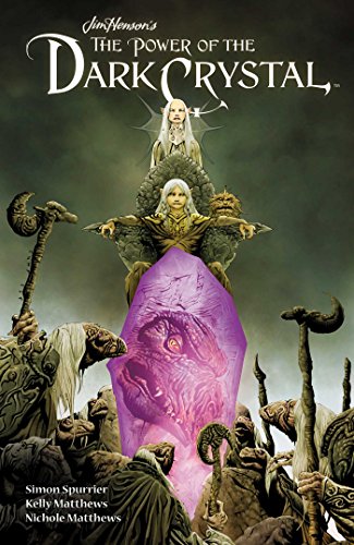 Jim Henson's The Power of the Dark Crystal Volume 1