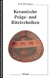 prager frühling  Keramische Präge- und Ritztechniken