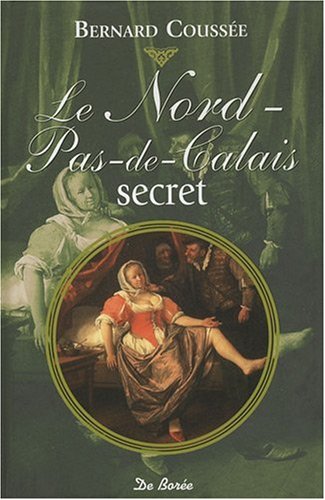couverture de : Le Nord-Pas-de-Calais secret