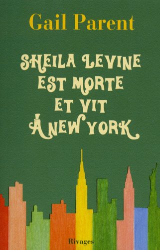 couverture de : Sheila Levine est morte et vit à New York couverture de : Sheila Levine est morte et vit à New York