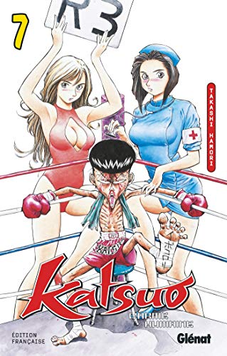 Katsuo, l'arme humaine — Tome 7