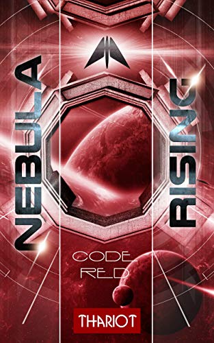 Nebula Rising: 1 Code Red
