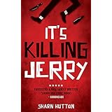 It's Killing Jerry