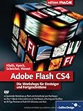 Flash CS4: Die Workshops für Einsteiger und Fortgeschrittene (Galileo Design) by Sönke Kluth, Frederik Schricker