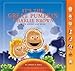 It's The Great Pumpkin, Charlie Brown: With Sound and Music by Charles M. Schulz