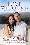 Image de Love Without Limits: A Remarkable Story of True Love Conquering All (Religionchristian Lif
