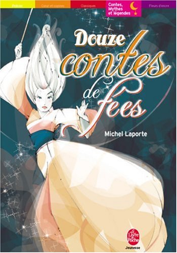 couverture de : Douze contes de f&eacute;es