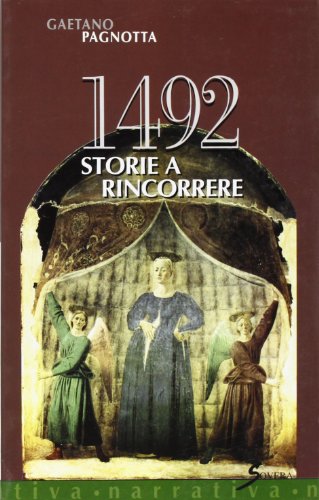 Millequattrocentonovantadue storie a rincorrere