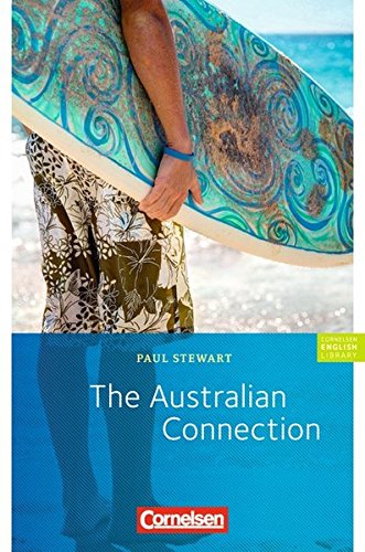 Download Cornelsen English Library - Fiction: 9. Schuljahr, Stufe 2 - The Australian Connection: Textheft Download Cornelsen English Library - Fiction: 9. Schuljahr, Stufe 2 - The Australian Connection: Textheft