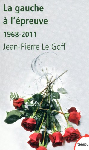 La gauche à l'épreuve en ligne La gauche à l'épreuve francais