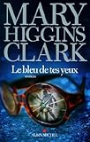 Le bleu de tes yeux