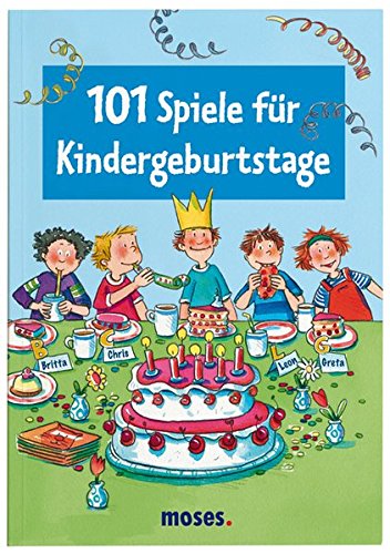 Preisvergleich Produktbild 101 Spiele für Kindergeburtstage