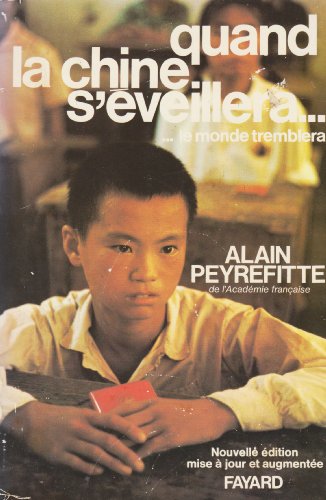 couverture de : "Quand la Chine s'&eacute;veillera, le monde tremblera"