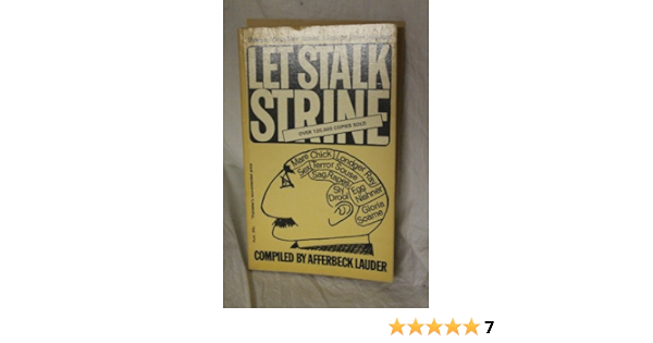 Let Stalk Strine A Lexicon Of Modern Strine Usage Amazon Co Uk Lauder Afferbeck 9780725400811 Books