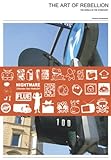 Image de Art of Rebellion: The World of Street Art