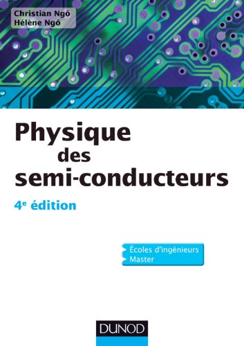 Télécharger Physique des semi-conducteurs - 4e édition livre En ligne