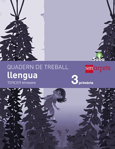 Quadern de llengua 3 Primària, 3 Trimestre Saba
