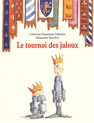 Le  tournoi des jaloux