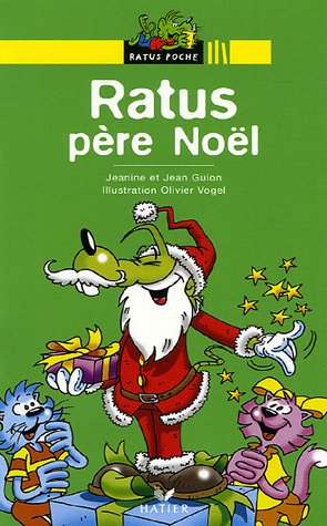couverture de : Ratus p&egrave;re No&euml;l
