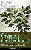 Image de Organon der Heilkunst (Klassiker der Homöopathie) - Vollständige Ausgabe: 291 Sprichwör