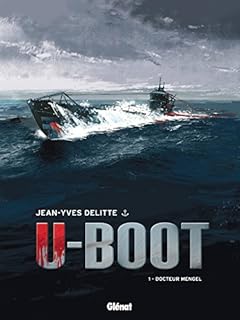 jaquette livre U-Boot - Tome 01 NE: Docteur Mengel
