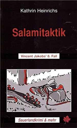 Download Salamitaktik: Vincent Jakobs' 8. Fall (Sauerlandkrimi & mehr) Download Salamitaktik: Vincent Jakobs' 8. Fall (Sauerlandkrimi & mehr)