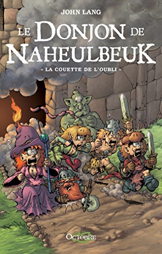 Le Donjon De Naheulbeuk Tome 1 La Couette De Loubli Croix Des Fées - 