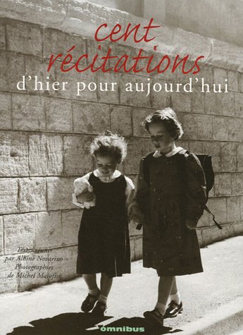 Cent récitations d'hier pour aujourd'hui