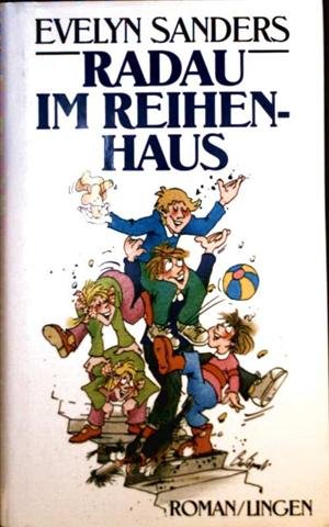... und plötzlich waren's fünf. [Radau im Reihenhaus , Mit Fünfen ist man kinderreich , Jeans und große Klappe] Drei Romane in einem Band