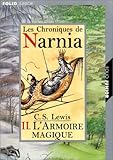 Les Chroniques de Narnia, tome 2 : L'Armoire magique