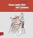 Etwas mehr Hirn mit Cartoons by