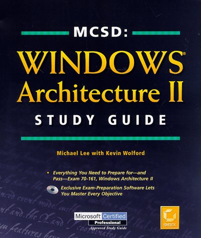 MCSD : WINDOWS ARCHITECTURE II STUDY GUIDE en ligne