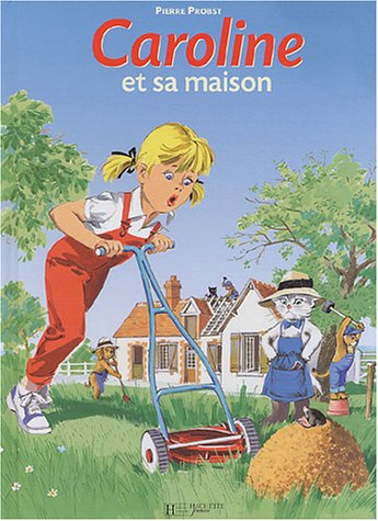 couverture de : Caroline et sa maison