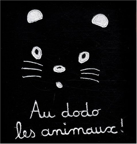 couverture de : Livre tissu Au dodo les animaux!