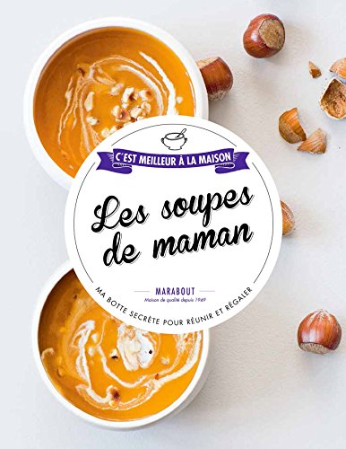 couverture de : Les soupes de maman