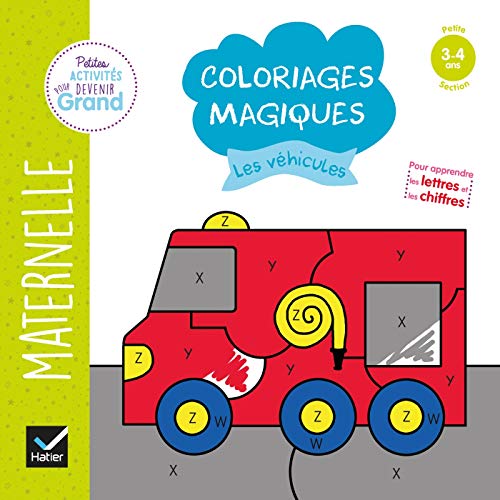 Coloriages magiques - Les véhicules PS Coloriages magiques - Les véhicules PS