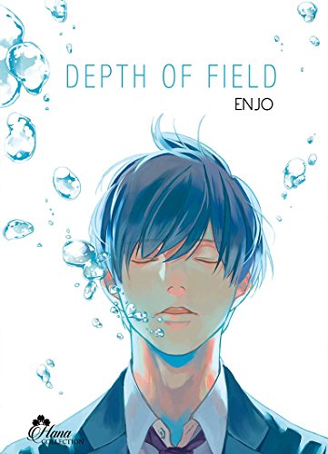 Depth of Field — Tome 1