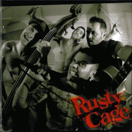 Preisvergleich Produktbild Rusty Cage by Rusty Cage (2009-11-10)
