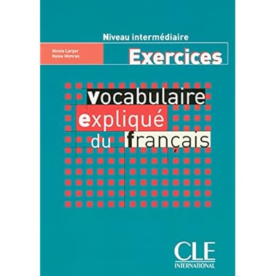 Vocabulaire Explique Du Francais Niveau Intermediaire Exercices Pdf Download Suibhnesardar Vocabulaire Explique Du Francais Niveau Intermediaire Exercices Pdf Download Suibhnesardar