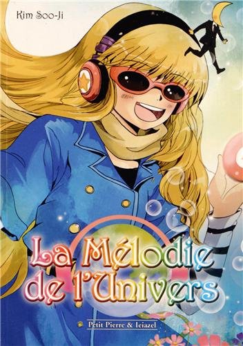 La Mélodie de L'univers — Tome 0