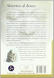 Image de Abiertos Al Deseo: Abrazando el Deseo de Vivir. Percepciones Desde el Budismo y La Psicoterapia (Autoayuda)