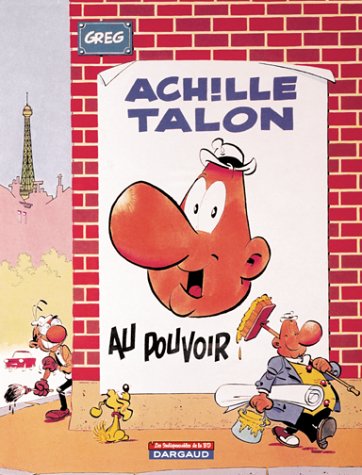 couverture de : Achille Talon au pouvoir