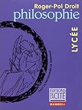 PHILOSOPHIE LYCEE (Ancienne Edition)