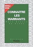 Connaître les warrants
