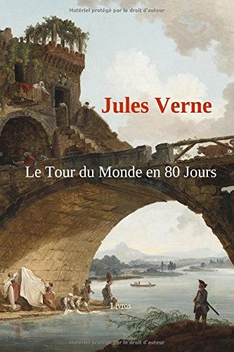 Download Le Tour du Monde en 80 Jours Download Le Tour du Monde en 80 Jours