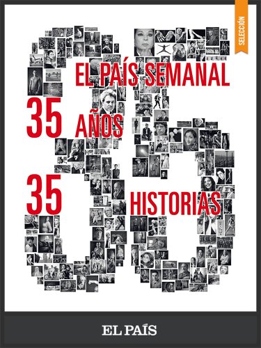 35 años, 35 historias (Spanish Edition) livre
