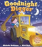 Goodnight Digger: The Perfect Bedtime Book! by 