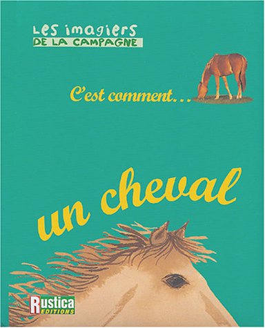 couverture de : C'est comment...un cheval
