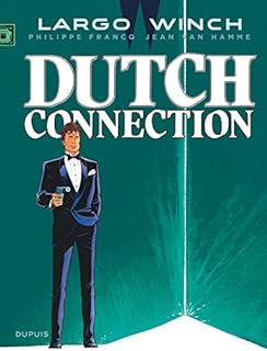 jaquette livre Largo Winch - tome 6 - Dutch Connection (grand format)
