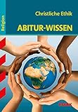 STARK Abitur-Wissen - Religion Christliche Ethik by 
